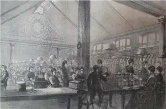  ?? ?? Central Telegraph Office, General Post Office, London, Source: Illustrate­d London News, 12 Dec 1874