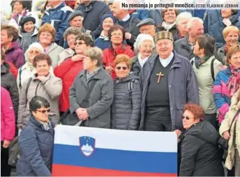  ?? FOTO: VLADIMIR JERMAN ?? Na romanja je pritegnil množice.