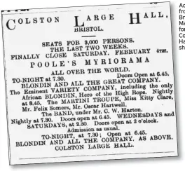  ??  ?? Advert from the Bristol Magpie for the Colston Hall show