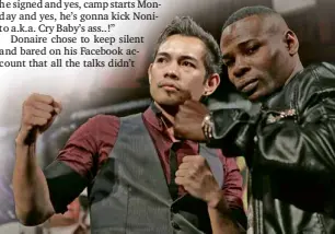  ?? AP ?? NONITO Donaire Jr. (left) chooses to ignore Guillermo Rigondeaux’s tirades.