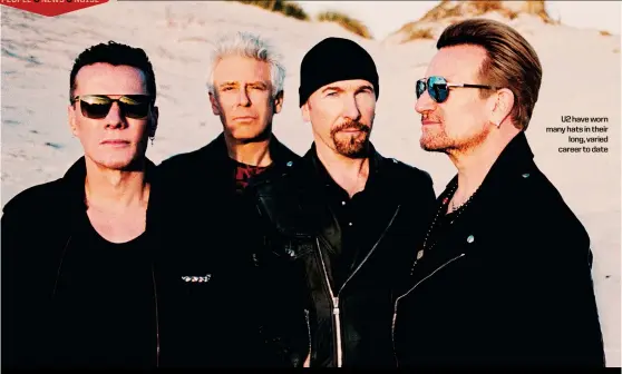  ??  ?? U2 have worn many hats in their long, varied career to date