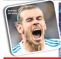  ??  ?? Gareth Bale after scoirng