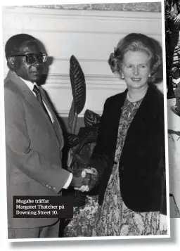  ??  ?? Mugabe träffar Margaret Thatcher på Downing Street 10.