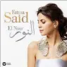  ??  ?? Fatma Said El Nour
Fatma Said (soprano), Malcolm Martineau (piano), Rafael Aguirre (guitar), Burcu Karada  (ney),
Tim Allhoff (piano) et al
Warner Classics 9029523360