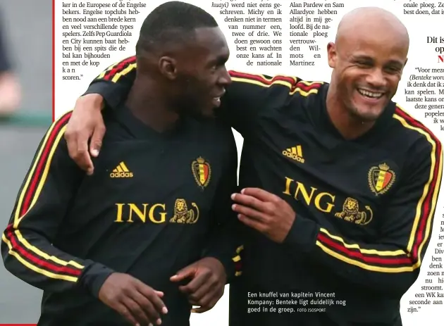  ?? FOTO ISOSPORT ?? Een knuffel van kapitein Vincent Kompany: Benteke ligt duidelijk nog goed in de groep.