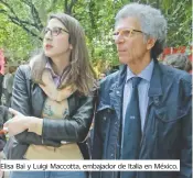  ??  ?? Elisa Bai y Luigi Maccotta, embajador de Italia en México.