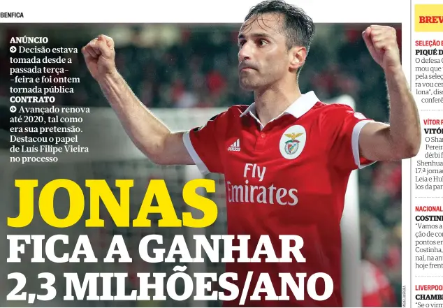  ??  ?? Jonas chegou ao Benfica em 201 4/1 5 e é o segundo melhor marcador estrangeir­o da história do clube, apenas superado por Óscar Cardozo