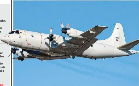  ?? ?? O avião P-3 Orion é capaz de voar a grandes altitudes, e tem sido usado no combate ao tráfico