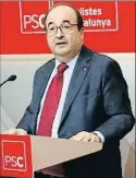  ?? GUILLEM ROSET / ACN ?? El líder del PSC, Miquel Iceta