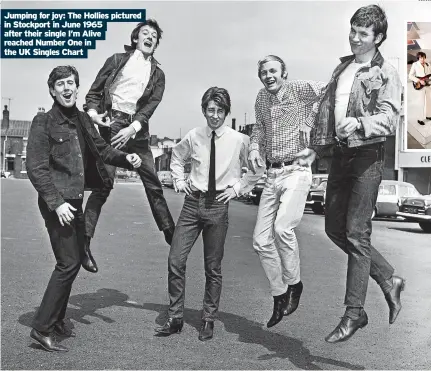  ?? ?? Jumping for joy: The Hollies pictured in Stockport in June 1965 after their single I’m Alive reached Number One in the UK Singles Chart