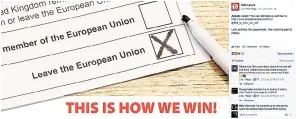  ??  ?? Ballot winner: Vote Leave said AIQ enabled it to reach target swing voters online