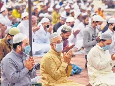  ?? BIPLOV BHUYAN/HT PHOTO ?? People offer Eid-ul-zuha prayers at Jama Masjid on Saturday. Eid-ul-zuha, more commonly n known as Bakr-eid, is the festival of sacrifice observed on the 10th day of the Dhu al-hijjah, which is the 12th month of the Islamic calendar.