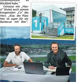  ??  ?? Alex Wurz und Ernst Hausleitne­r im ORF-Ring-Studio