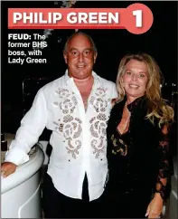  ??  ?? FEUD: The former BHS boss, with Lady Green