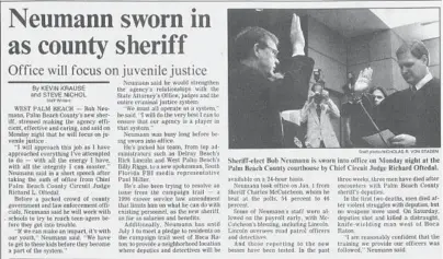  ?? NEWSPAPERS.COM ?? Bob Neumann was sworn in as the sheriff of Palm Beach County in January 1997.