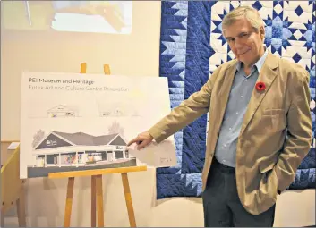  ?? DESIREE ANSTEY/ JOURNAL PIONEER ?? David Keenlyside, the executive director of the P.E.I. Museum and Heritage Foundation, unveiled plans for renovation­s on the Eptek Arts and Culture Centre.