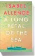  ??  ?? ● A Long Petal of the Sea by Isabel Allende, Bloomsbury Publishing, is on sale from January 21.