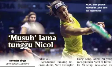  ??  ?? NICOL idam gelaran Kejohanan Dunia buat kali kesembilan.