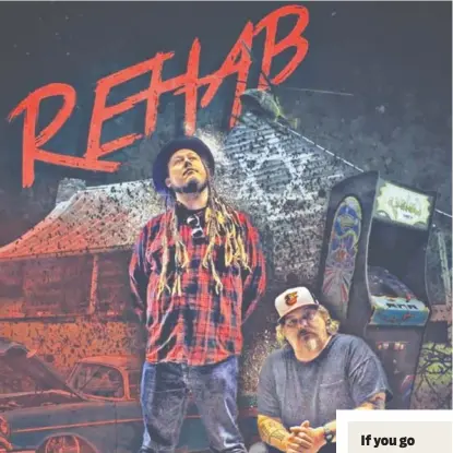  ?? FACEBOOK. COM ?? Rehab plays The Signal tonight.