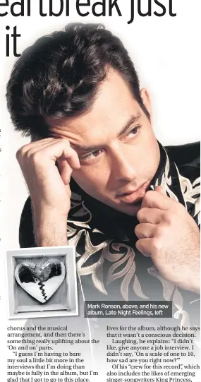  ??  ?? Mark Ronson, above, and his new album, Late Night Feelings, left