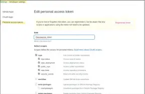  ??  ?? How to create a Personal Access Token in GitHub. It’s only personal if it’s a token