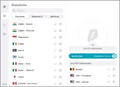  ??  ?? Vpn-services wie Surfshark bieten Server in zahlreiche­n Ländern an. Das eröffnet viele Möglichkei­ten für den Empfang ausländisc­her Streaminga­ngebote.