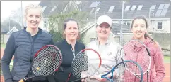  ?? ?? Grade 6 (Paper) team (l-r): Marie O’Neill, Barbara Pigott, Lindsey Graham and Laura Manning (captain). The ladies are playing their third and final group game this coming Saturday in Limerick Lawn at 4pm and we wish them the very best of luck.