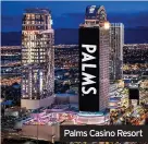  ?? ?? Palms Casino Resort