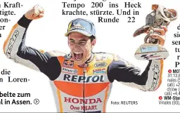  ??  ?? Márquez jubelte zum zweiten Mal in Assen. Foto: REUTERS