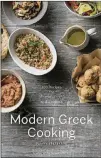  ??  ?? “Modern Greek Cooking” by Pano Karatassos