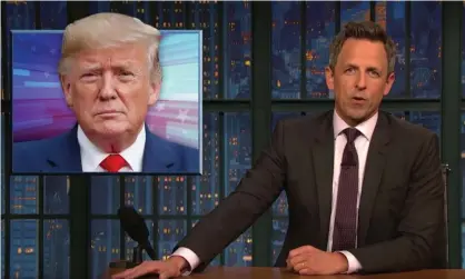  ?? Photograph: YouTube ?? ‘Trump uses “people are saying” the same way guy uses “my friend has a problem” when they ask their doctor for Cialis,’ said Seth Meyers.
