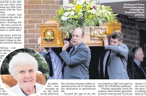  ?? KEVIN SCOTT/BELFAST
TELEGRAPH) ?? The funeral of Thelma Gorman (inset, below)
at Armagh Free Presbyteri­an Church
yesterday