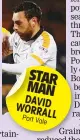  ??  ?? STAR MAN DAVID WORRALL Port Vale