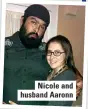  ?? ?? Nicole and husband Aaronn
