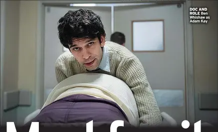  ?? ?? DOC AND ROLE Ben Whishaw as Adam Kay