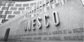  ??  ?? Le siège de l’Unesco