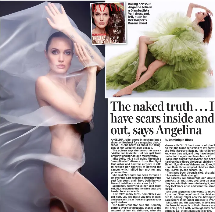  ??  ?? Baring her soul: Angelina Jolie in a Giambattis­ta Valli dress and, left, nude for her Harper’s Bazaar shoot