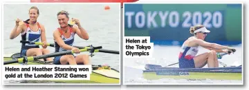  ?? ?? Helen and Heather Stanning won gold at the London 2012 Games