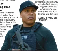  ??  ?? LL Cool J in “NCIS: Los Angeles.”