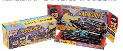  ??  ?? ABOVE Only the Batmobile has managed to exceed the spectacula­r sales success of the DB5, with total sales of five million before it was finally withdrawn in the 1980s. It has become a regular sight at toy fairs and auctions around the country.