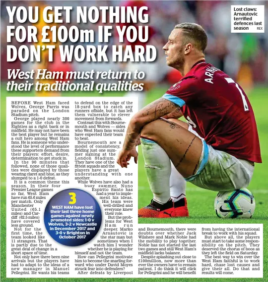  ?? REX ?? Lost claws: Arnautovic terrified defences last season