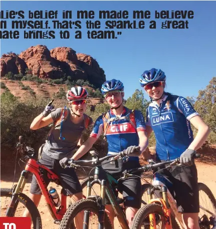  ??  ?? right
Clif Pro Team teammates Maghalie Rochette, Catharine Pendrel and Haley Batten on a ride in Sedona, Ariz.
bottom
Rochette rides on to take the 2015 Manitoba Grand Prix of Cyclocross in Winnipeg