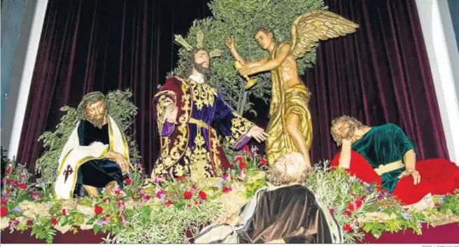  ?? FOTOS: LUISMI GALVÁN ?? La Sagrada Oración de Nuestro Señor en el Huerto con las imágenes del misterio.