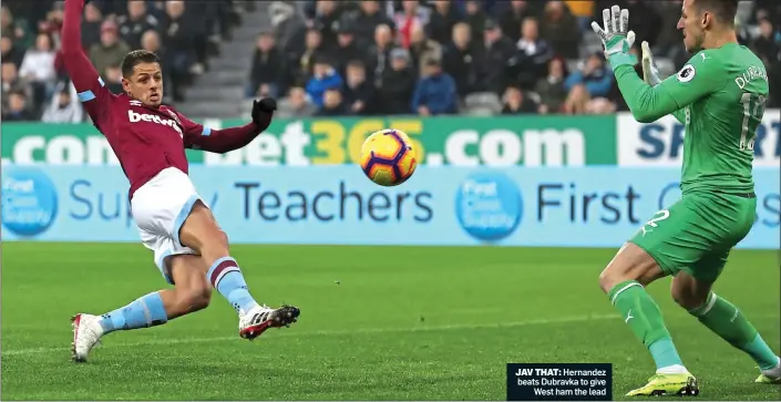  ??  ?? JAV THAT: Hernandez beats Dubravka to give West ham the lead