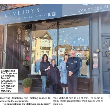  ??  ?? Lovejoys and The Emporium, Cleethorpe­s. From left, Anna Burnett, Eva Burnett, Ann McClean and Steve McClean.