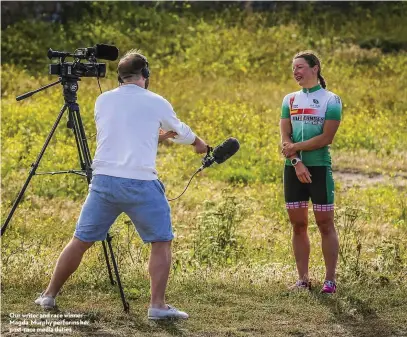  ??  ?? Our writer and race winner Magda Murphy performs her post-race media duties