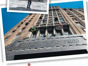  ??  ?? 3 Banco de São Paulo De autoria do arquiteto Alvaro Botelho, a tipografia é esculpida em três pontos da fachada. Também aparece no que funcionava na época da construção como um caixa para depósitos noturnos.