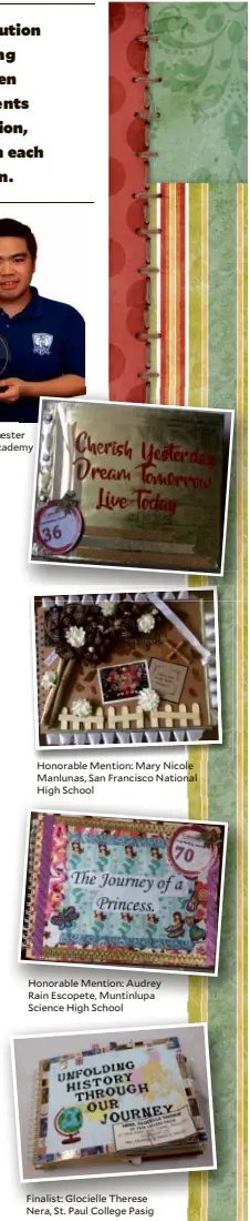  ??  ?? First Prize: Chesterer Aaron Sia, iAcademymy Honorable Mention: Mary Nicole Manlunas, San Francisco National High School Honorable Mention: Audrey Rain Escopete, Muntinlupa Science High School Finalist: Glocielle Therese Nera, St. Paul College Pasig