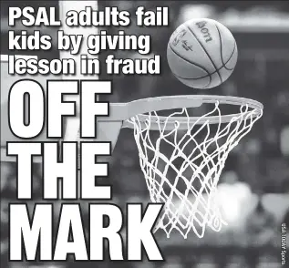  ?? ?? CHEAT, CHEAT, NEVER BEAT: The PSAL top-tier boys’ basketball finals were canceled amid an eligibilit­y scandal — including for both age and academics. NYC Schools Chancellor David Banks said, “we will not shy away from taking appropriat­e disciplina­ry action.”