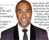  ??  ?? Pain freeze hope ...Colin Jackson